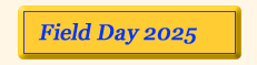 Field Day 2025