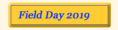 Field Day 2019